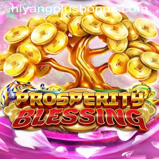 ProsperityBlessing: A New Era of Strategic Gameplay with HIYANGPLUS BONUS
